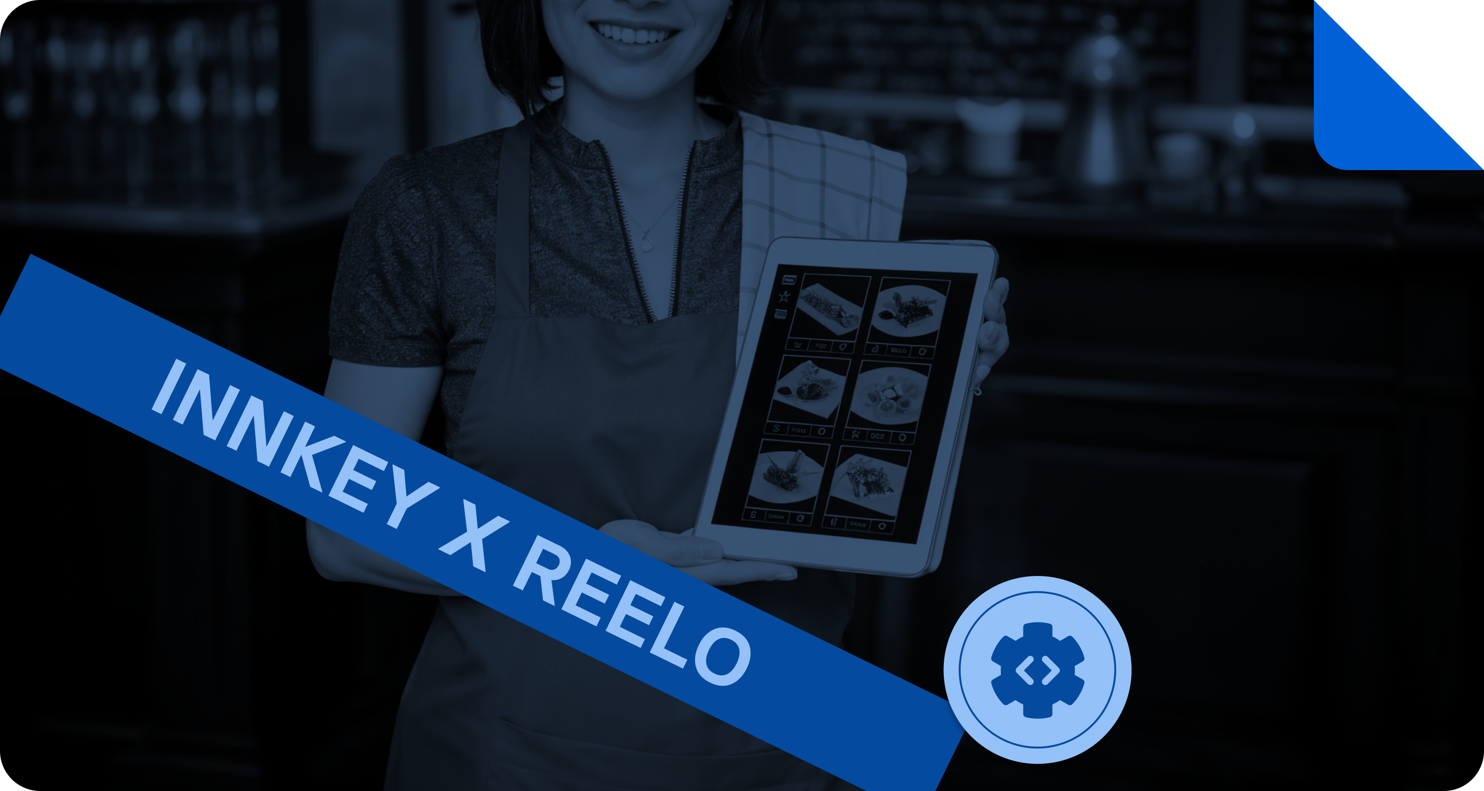 innkey-pos-and-reelo-integration-for-restaurants